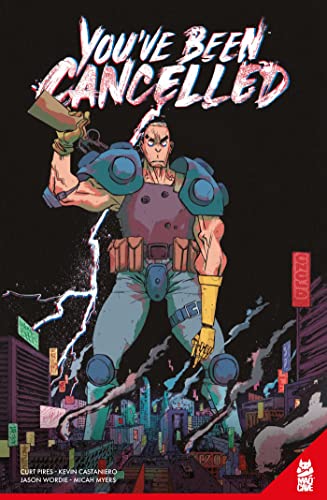 Curt Pires - You've Been Cancelled - Paperback image 1