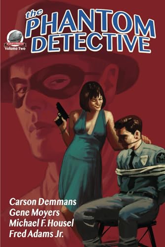 The Phantom Detective Volume Two