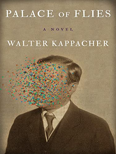 Walter Kappacher - Palace Of Flies - Paperback image 1