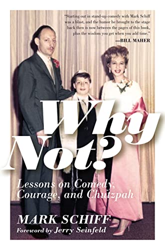 Jerry Seinfeld - Why Not? : Lessons on Comedy, Courage, and Chutzpah - image 1