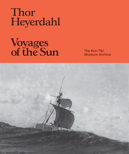 Atholl Anderson - Thor Heyerdahl: Voyages of the Sun : The Kon-Tiki Mu image 1