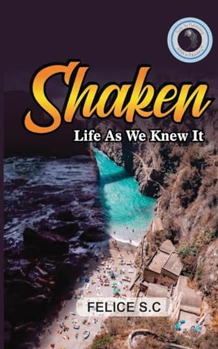 Shaken Life As We Knew It