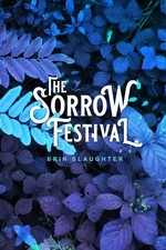 Erin Slaughter - Sorrow Festival - Paperback image 1