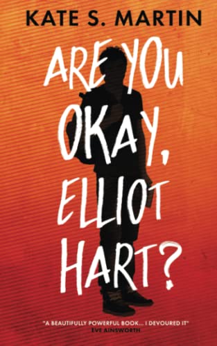 Kate Martin - Are You Okay, Elliot Hart? - Paperback image 1
