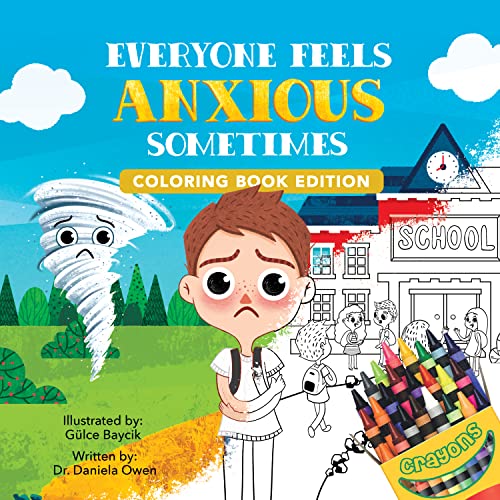 Dr Daniela Owen - Everyone Feels Anxious Sometimes : Coloring Book Edi image 1