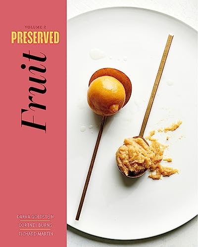 Richard Martin - Preserved: Fruit : 25 Recipes Volume 2 - Hardback image 1