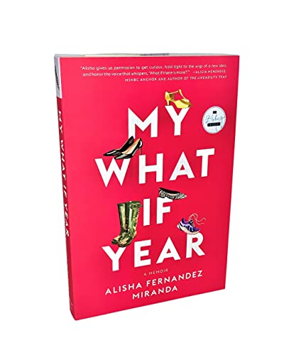 Alisha Fernandez Mir - My What If Year : A Memoir - Paperback image 2