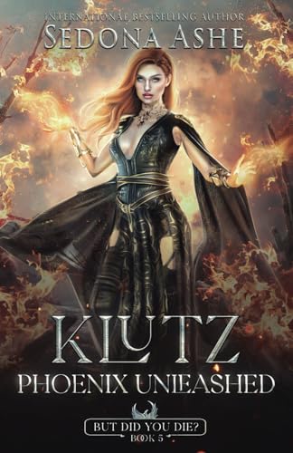 Klutz: Phoenix Unleashed