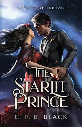 The Starlit Prince: Secrets of the Fae