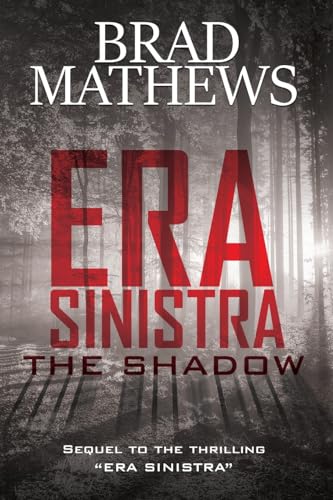 Era Sinistra-The Shadow