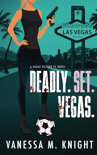 Deadly. Set. Vegas.