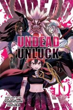 Yoshifumi Tozuka - Undead Unluck, Vol. 10 : 10 - Paperback image 1