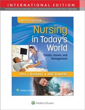 Holli Sowerby - Nursing in Today's World : Trends, Issues, and Man image 1