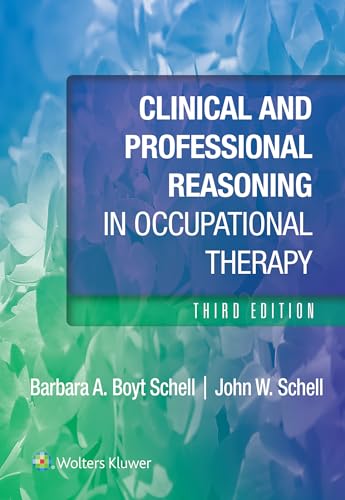 John Schell - Clinical and Professional Reasoning in Occupational Ther image 1