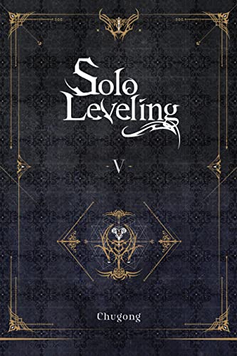 Chugong - Solo Leveling, Vol. 5 (novel) - Paperback image 1