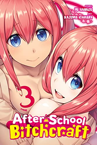 Yuu Shimizu - After-School Bitchcraft, Vol. 3 - Paperback image 1