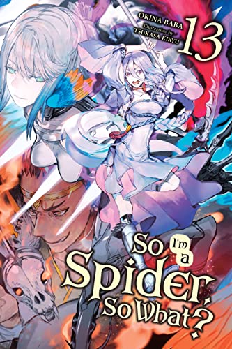Okina Baba - So I'm a Spider, So What?, Vol. 13 (light novel) - Pa image 1