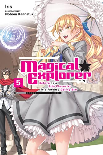 Iris - Magical Explorer, Vol. 5 (light novel) - Paperback image 1