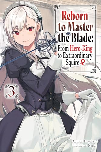 Hayaken - Reborn to Master the Blade: From Hero-King to Extraordinary image 1