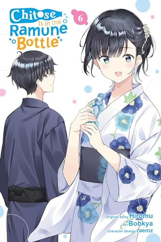 Hiromu - Chitose Is in the Ramune Bottle, Vol. 6 (manga) - Paperback image 1