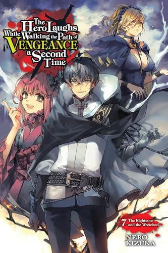 Nero Kizuka - Hero Laughs While Walking the Path of Vengeance a Second image 1