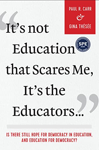 Gina Thesee - It's Not Education that Scares Me, It's the Educ image 1