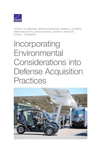 Incorporating Environmental Considerations into Defense Acquisition Practices