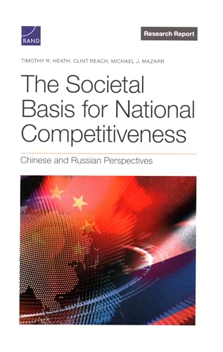 The Societal Basis for National Competitiveness: Chinese and Russian Perspectives