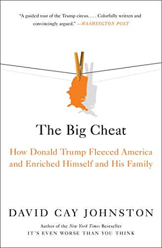 David Cay Johnston - Big Cheat : How Donald Trump Fleeced America and image 1