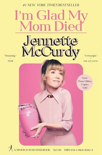 Jennette McCurdy - I'm Glad My Mom Died - Hardback image 1