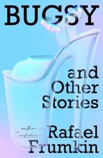 Rafael Frumkin - Bugsy & Other Stories - Paperback image 1