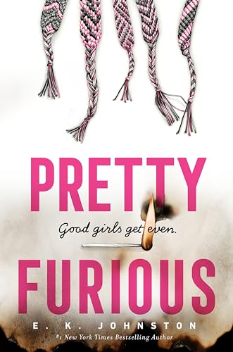 E.K. Johnston - Pretty Furious - Hardback image 1