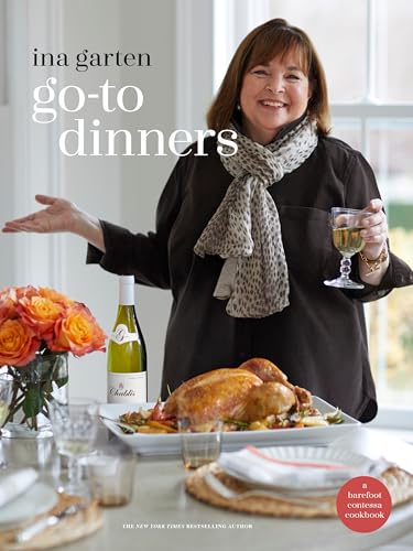 Ina Garten - Go-To Dinners : A Barefoot Contessa Cookbook - Hardback image 1