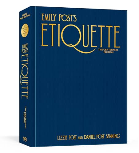 Daniel Post Senning - Emily Post's Etiquette, The Centennial Editi image 1