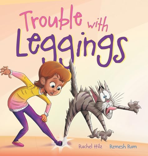 Trouble with Leggings: A Kid's Story Picture Book About a Girl and Her Farm Animals