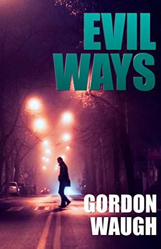 Gordon Waugh - Evil Ways - Paperback image 1