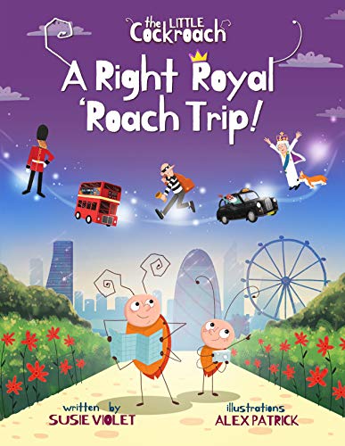 Susie Violet - A Right Royal 'Roach Trip : 2 - Paperback image 1