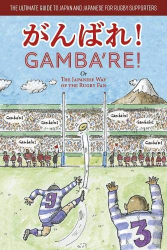 Etsuko Okahisa - Gamba're! : The Japanese Way of the Rugby Fan - P image 1