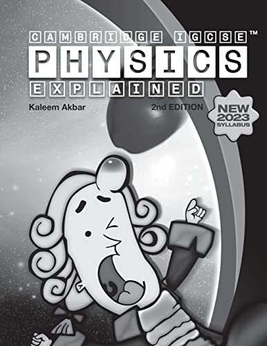 Kaleem Akbar - Cambridge IGCSE Physics Explained : Black and White Ver image 1