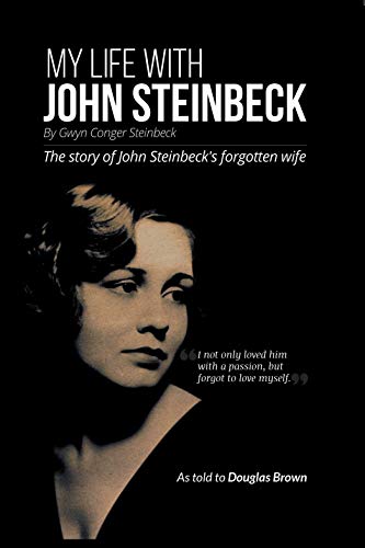 My My Life With John Steinbeck : The story of John Steinbeck's for image 1
