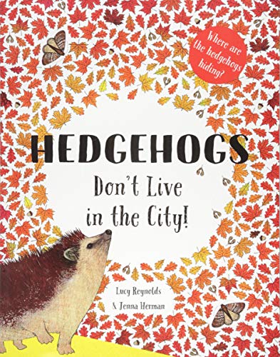 Lucy Reynolds - Hedgehogs Don't Live in the City! : 2 - Paperback image 1
