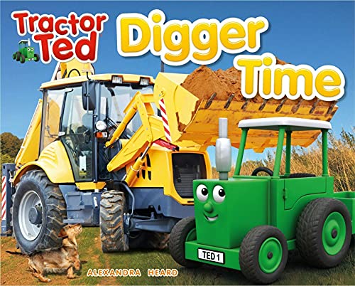 alexandra heard - Tractor Ted Digger Time : Tractor Ted : 10 - Paperba image 1