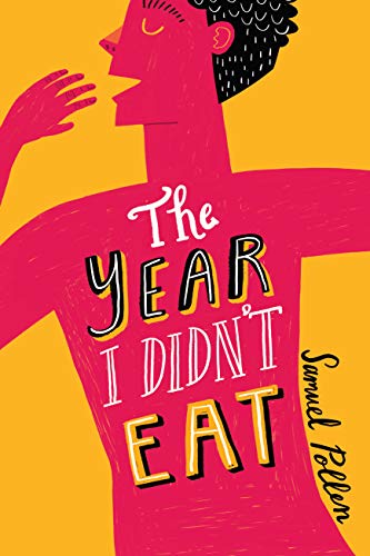 Samuel Pollen - Year I Didn't Eat - Paperback image 1