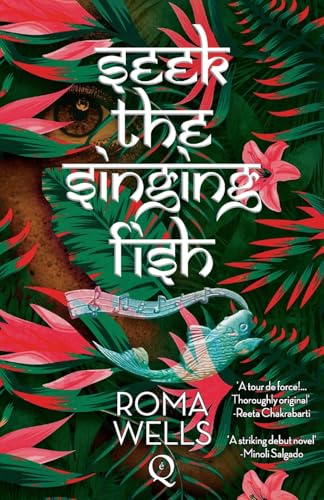 Roma Wells - Seek The Singing Fish - Paperback image 1