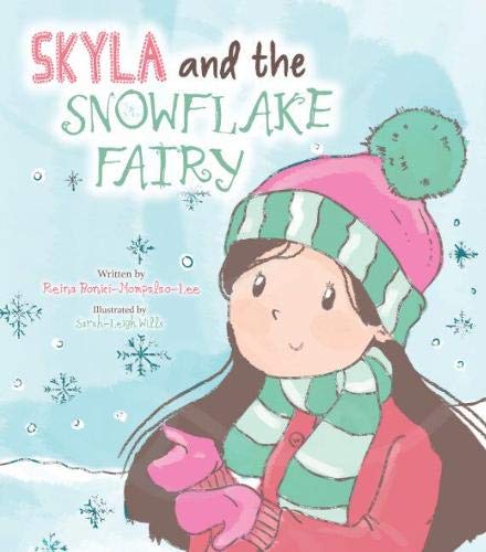 Reina Bonici-Mompala - Skyla and the Snowflake Fairy - Paperback image 1