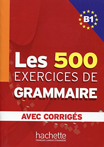 Les Exercices de Grammaire : Livre de l'eleve B1 + corriges - Pape image 1