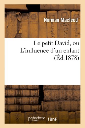 Le petit David, ou L'influence d'un enfant