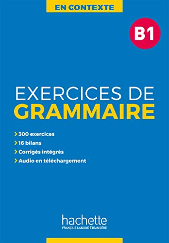 Joelle Bonenfant - En Contexte Grammaire : Exercices de grammaire B1 - image 1