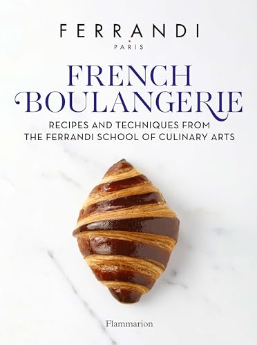 FERRANDI Paris - French Boulangerie : Recipes and Techniques from the image 1