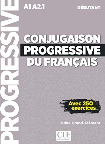 Odile Grand-Clement - Conjugaison progressive du francais : Livre debu image 1